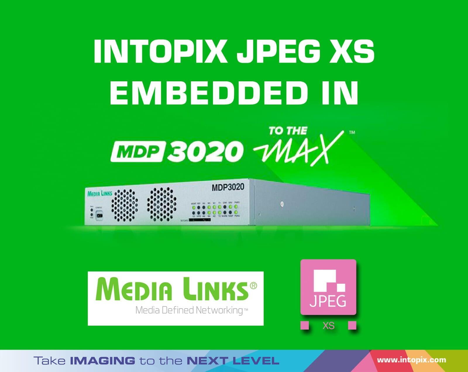 JPEG XS嵌入MDP3020 MAX中，以满足对live 内容的不满足的需求